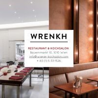 Natürlich Wrenkh Restaurant & Kochsalon / Wien